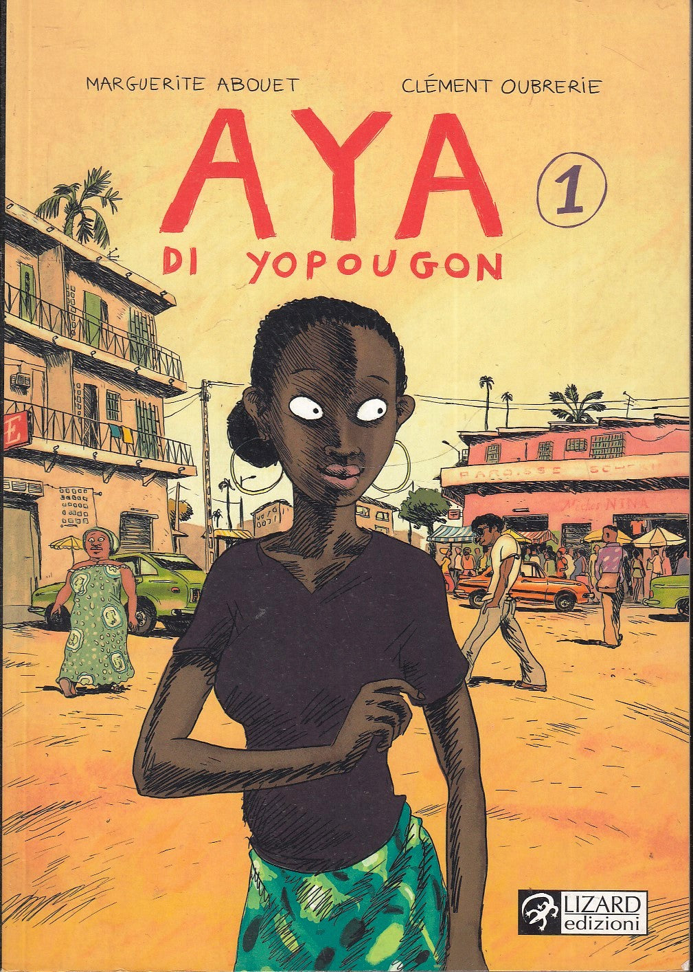 LB- AYA DI YOPOUGON - MARGUERITE ABOUET CLEMENT OUBRERIE- LIZARD--- 2008- B- VHX