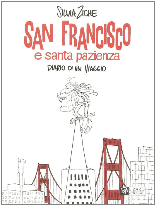 FZ- SAN FRANCISCO E SANTA PAZIENZA - SILVIA ZICHE  - LIZARD - 2007 - B - E24