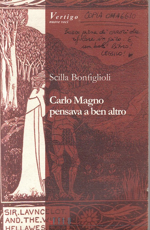 LS- CARLO MAGNO PENSAVA A BEN ALTRO - BONFIGLIOLI - IL FILO --- 2008 - B - ZFS99