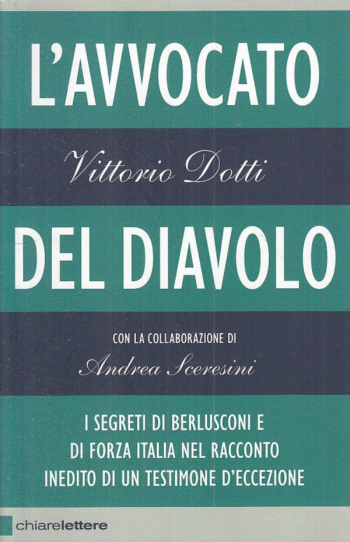 LS- L'AVVOCATO DEL DIAVOLO - DOTTI - CHIARELETTERE -- 1a ED. - 2014 - B - YFS174