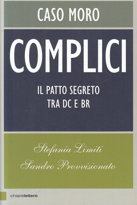 LS- COMPLICI - LIMITI PROVVISIONATO - CHIARELETTERE -- 1a ED.- 2015 - B - YFS427