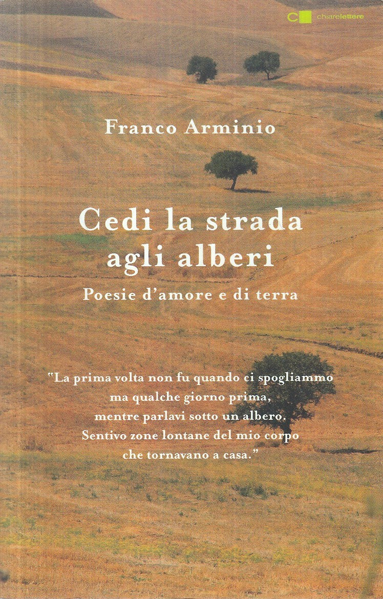 LN- CEDI LA STRADA AGLI ALBERI POESIE - ARMINIO - CHIARELETTERE ---- B - YFS956