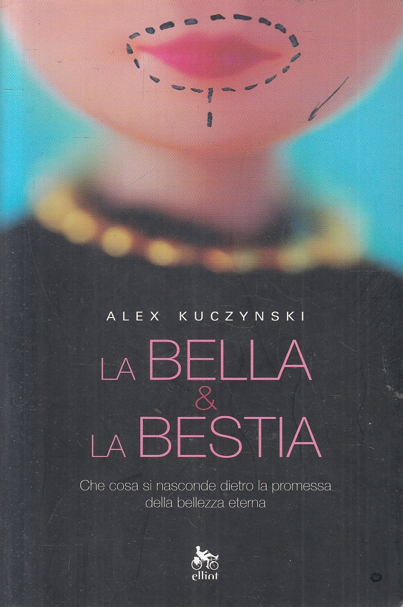 LN2- LA BELLA & LA BESTIA - KUCZYNSKI - ELLIOT ANTIDOTI - B - JXS106