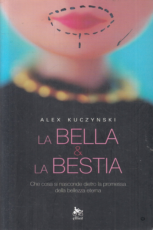 LN2- LA BELLA & LA BESTIA - KUCZYNSKI - ELLIOT ANTIDOTI - B - JXS106