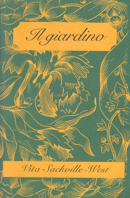 LN- IL GIARDINO - VITA SACKVILLE WEST - ELLIOT - RAGGI -- 2013 - B - ZFS277