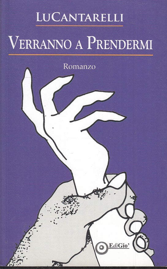 VERRANNO A PENDERMI - LUCANTARELLI - EDIGIO - B - JXS31