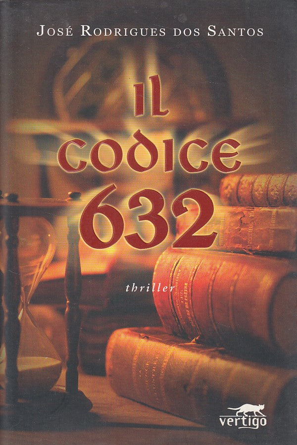 LG- IL CODICE 632 - DOS SANTOS - VERTIGO - VERSO - 1a ED. - 2007 - BS - ZDS290