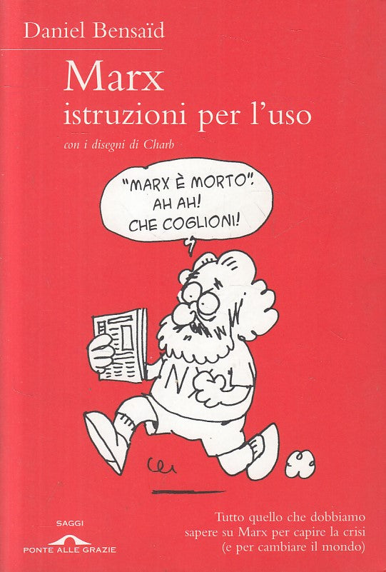 LS- MARX ISTRUZIONI PER L'USO - BENSAID - PONTE GRAZIE --- 2010 - B - ZFS100