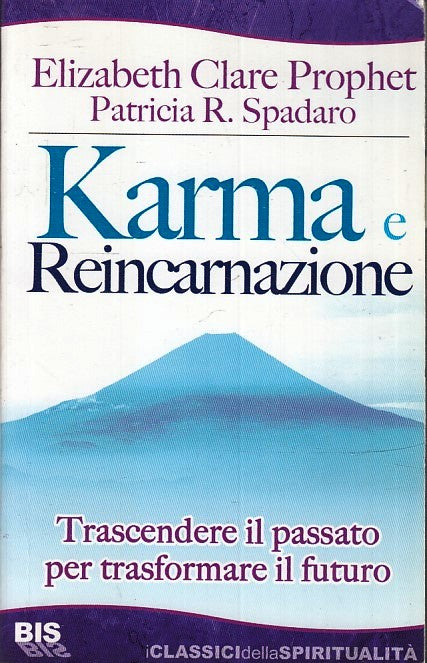 LD- KARMA E REINCARNAZIONE - ELIZABETH CLARE PROPHET - BIS --- 2008 - B - ZFS150