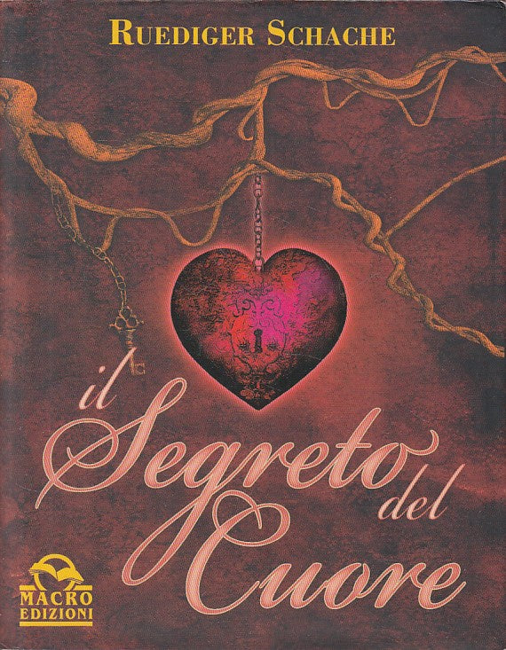 LN- IL SEGRETO DEL CUORE - RUEDIGER SCHACHE - MACRO --- 2009 - CS - YFS419