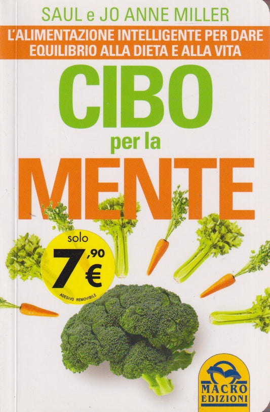 Cibo per la mente L'alimentazione intelligente - Miller - Macro - JXS334