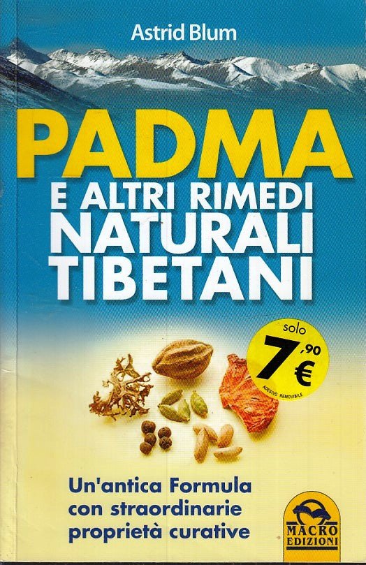 LZ- PADMA E ALTRI RIMEDI NATURALI TIBETANI- ASTRID BLUM- MACRO--- 2014- B-ZFS177