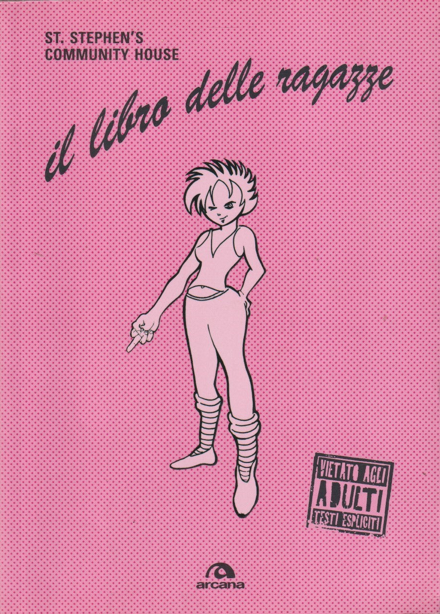 Il libro delle ragazze - St. Stephen's Community House - Arcana - JXS265