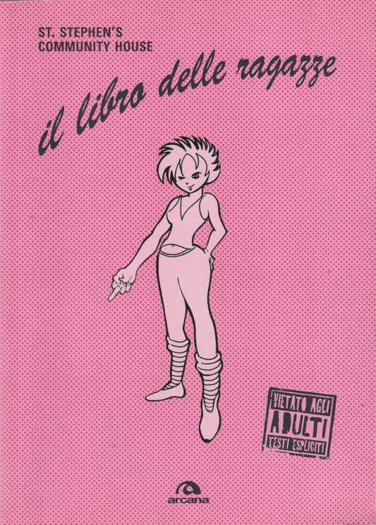 Il libro delle ragazze - St. Stephen's Community House - Arcana - JXS265