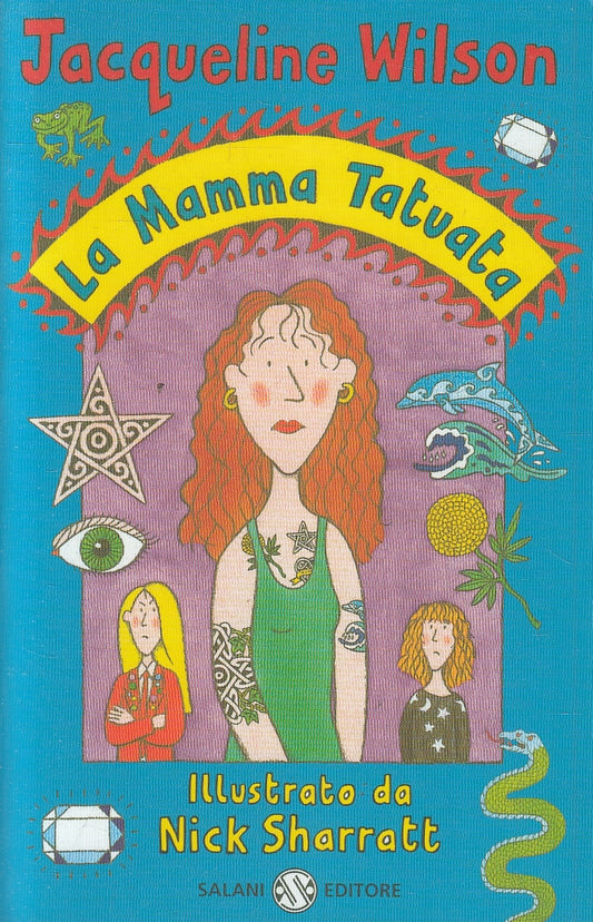LN2- LA MAMMA TATUATA - JACQUELINE WILSON - SALANI - B - JXS117