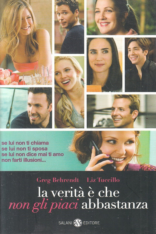 LA VERITA' E' CHE NON GLI PIACI ABBASTANZA - AA.VV. - SALANI - B - JXS217