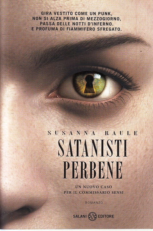 LG- SATANISTI PERBENE COMMISSARIO SENESI- SUSANNA BAULE- SALANI- 2012- B- ZFS645