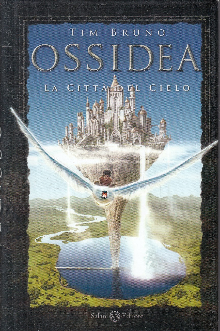 ODISSEA LA CITTA' DEL CIELO - TIM BRUNO - SALANI QUERCIA - CS - JXS271