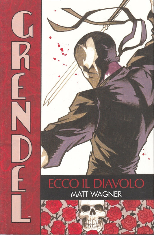 LB- GRENDEL 1 ECCO IL DIAVOLO + GRENDEL 0 - MATT WAGNER - PANINI- 2013- B- TMX