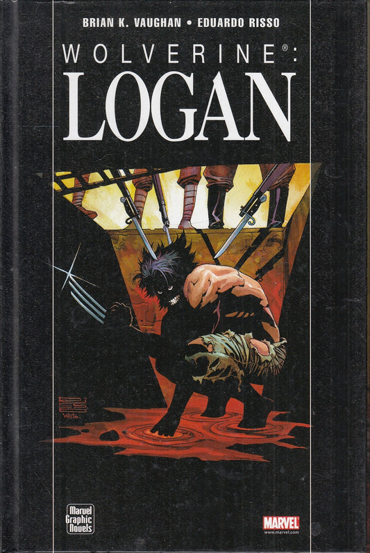 LB- WOLVERINE LOGAN - VAUGHAN RISSO - MARVEL GRAPHICH NOVEL --- 2008 - C - VHX