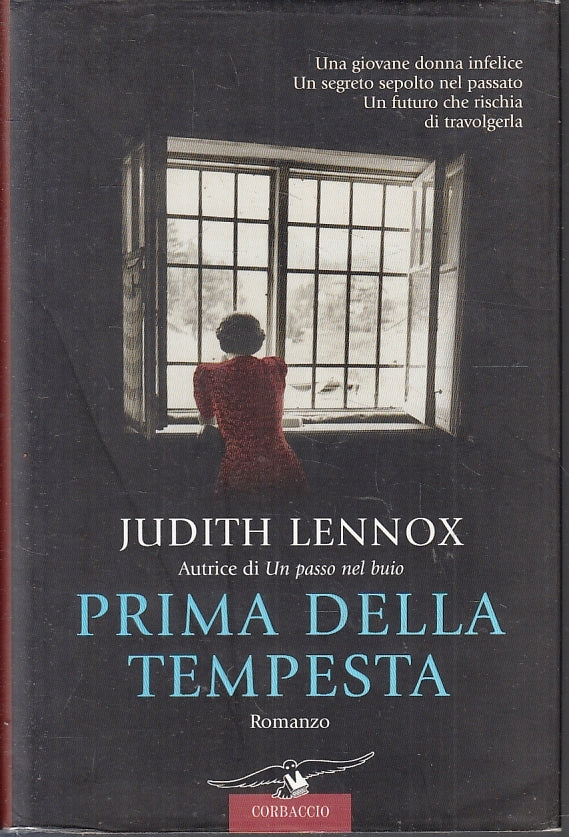 LN- PRIMA DELLA TEMPESTA - JUDITH LENNOX - CORBACCIO --- 2010- CS- ZFS462