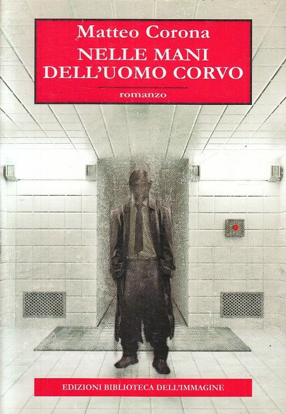 LN- NELLE MANI DELL'UOMO CORVO - CORONA - BIBLIOTECA IMMAGINE--- 2011- B- YFS414