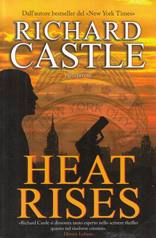LN- HEAT RISES - RICHARD CASTLE - FAZI -- 1a ED. - 2012 - B - ZFS450