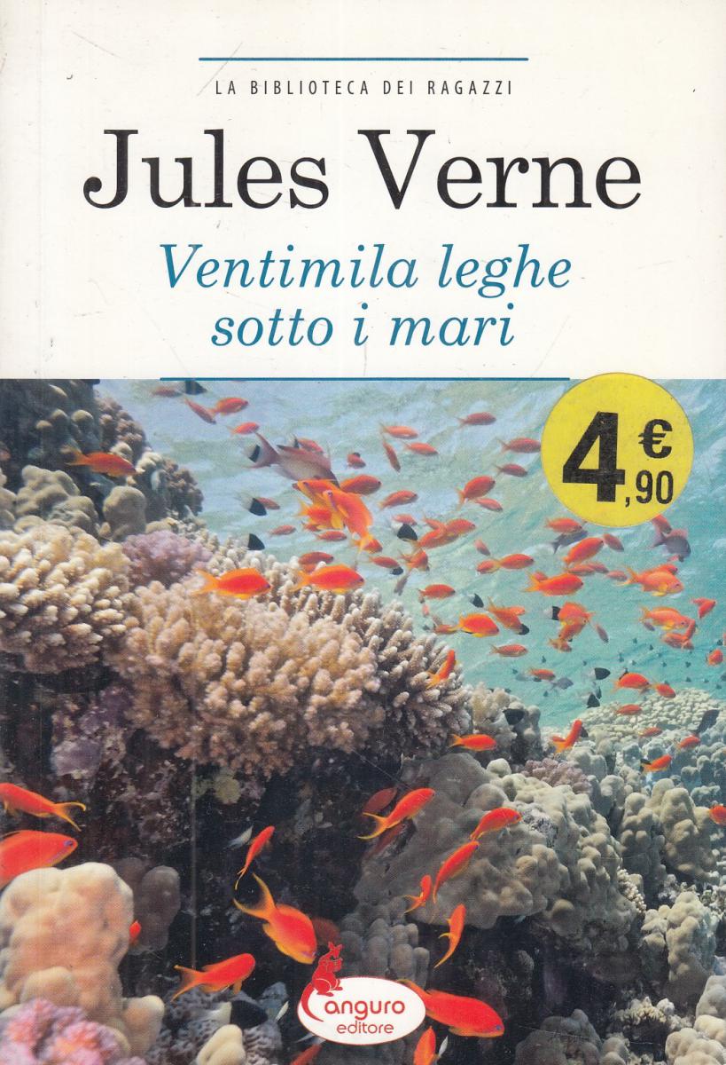 LN2- VENTIMILA LEGHE SOTTO I MARI - JULES VERNE - CANGURO RAGAZZI - B - JXS8