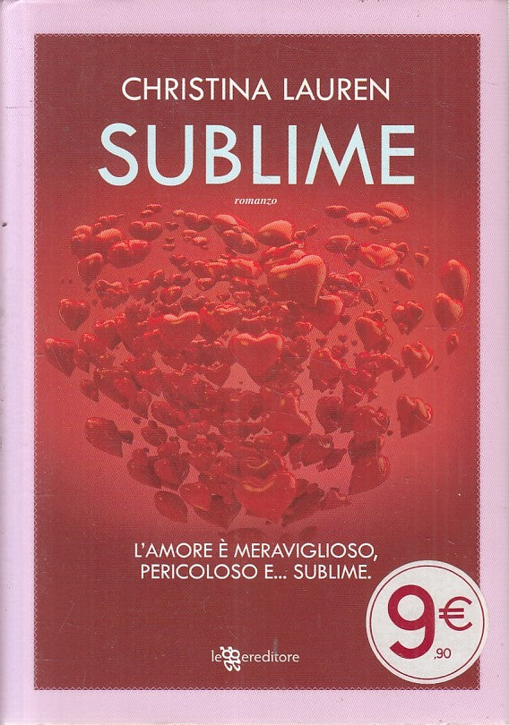 LN2- SUBLIME - CHRISTINA LAUREN - LEGGERE - CS - JXS203