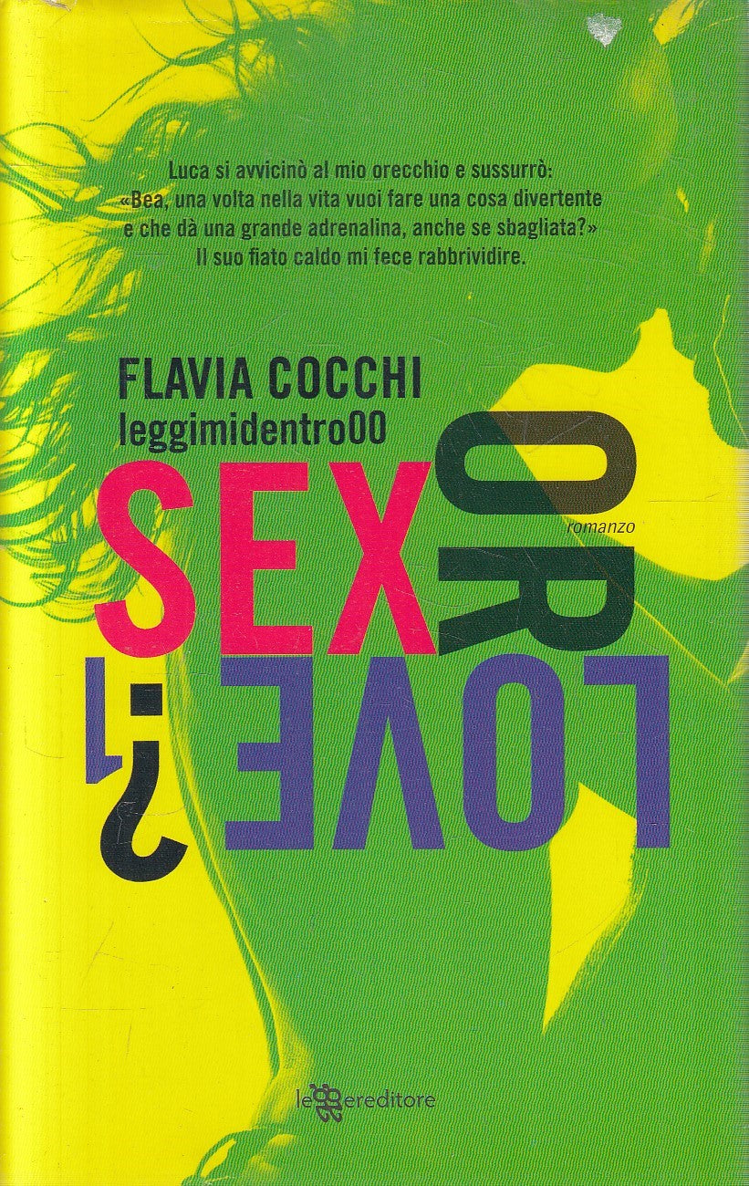 SEX OR LOVE? 1 - FLAVIA COCCHI - LEGGERE - CS - JXS143