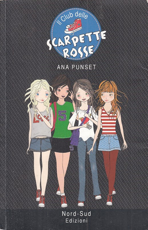 IL CLUB DELLE SCARPETTE ROSSE 1 - PUNSET - NORD SUD --- 2017 - B - ZFS477