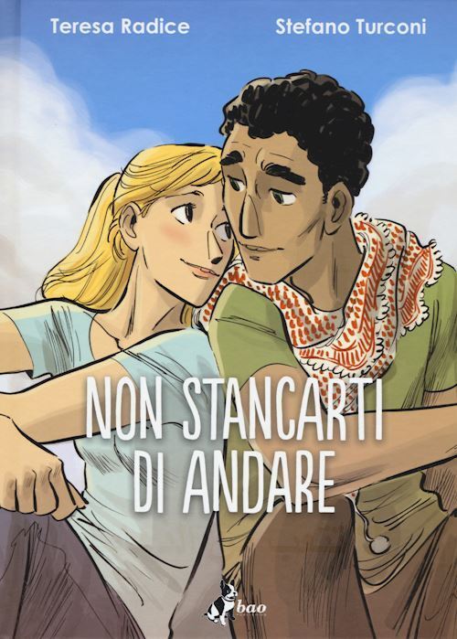 FV- NON STANCARTI DI ANDARE GRAPHIC NOVEL - RADICE TURCONI- BAO -- C - A23