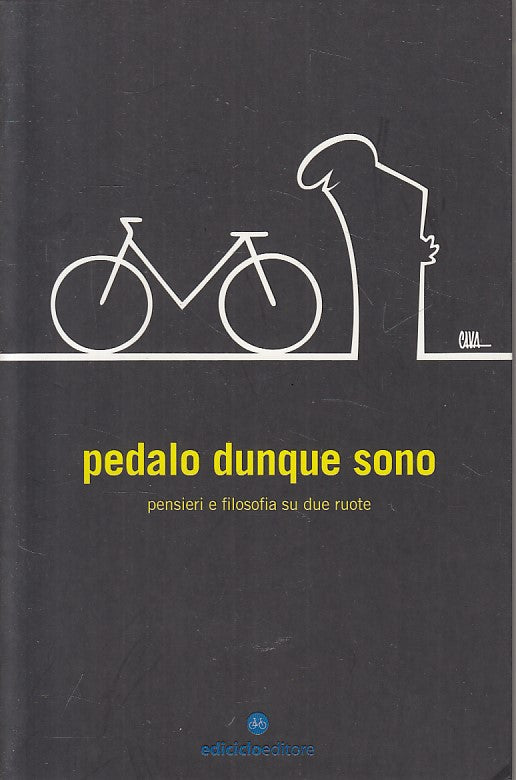 LS- PEDALO DUNQUE SONO PENSIERI FILOSOFIA -- EDICICLO --- 2011 - B - YFS20