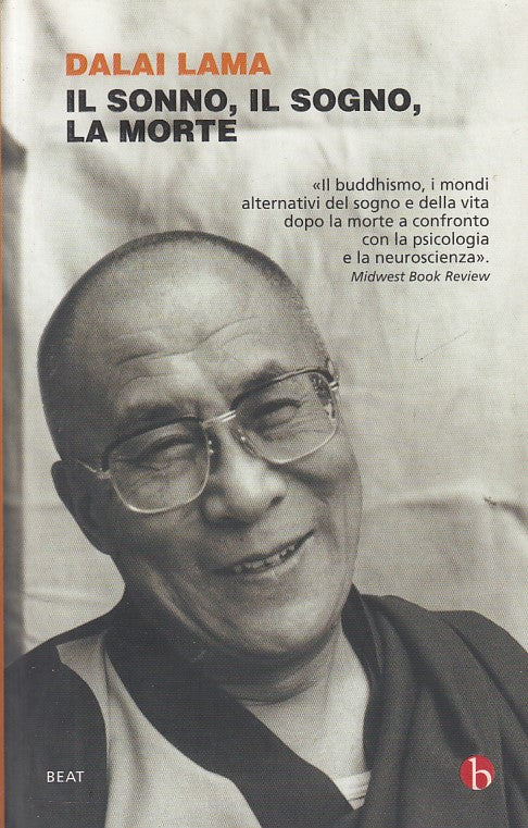 LZ- IL SONNO IL SOGNO LA MORTE - DALAI LAMA - BEAT --- 2015 - B - YDS192