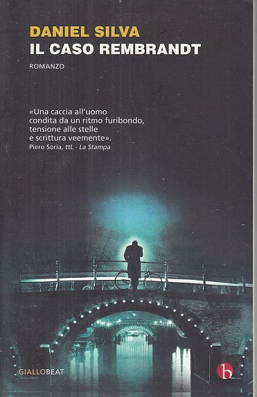LN- IL CASO REMBRANDT - DANIEL SILVA - BEAT --- 2016 - B - YFS661