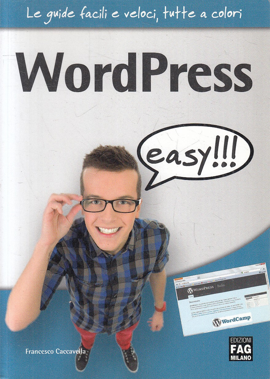 WORDPRESS EASY - FRANCESCO CACCAVELLA - FAG GUIDE - B - JXS317