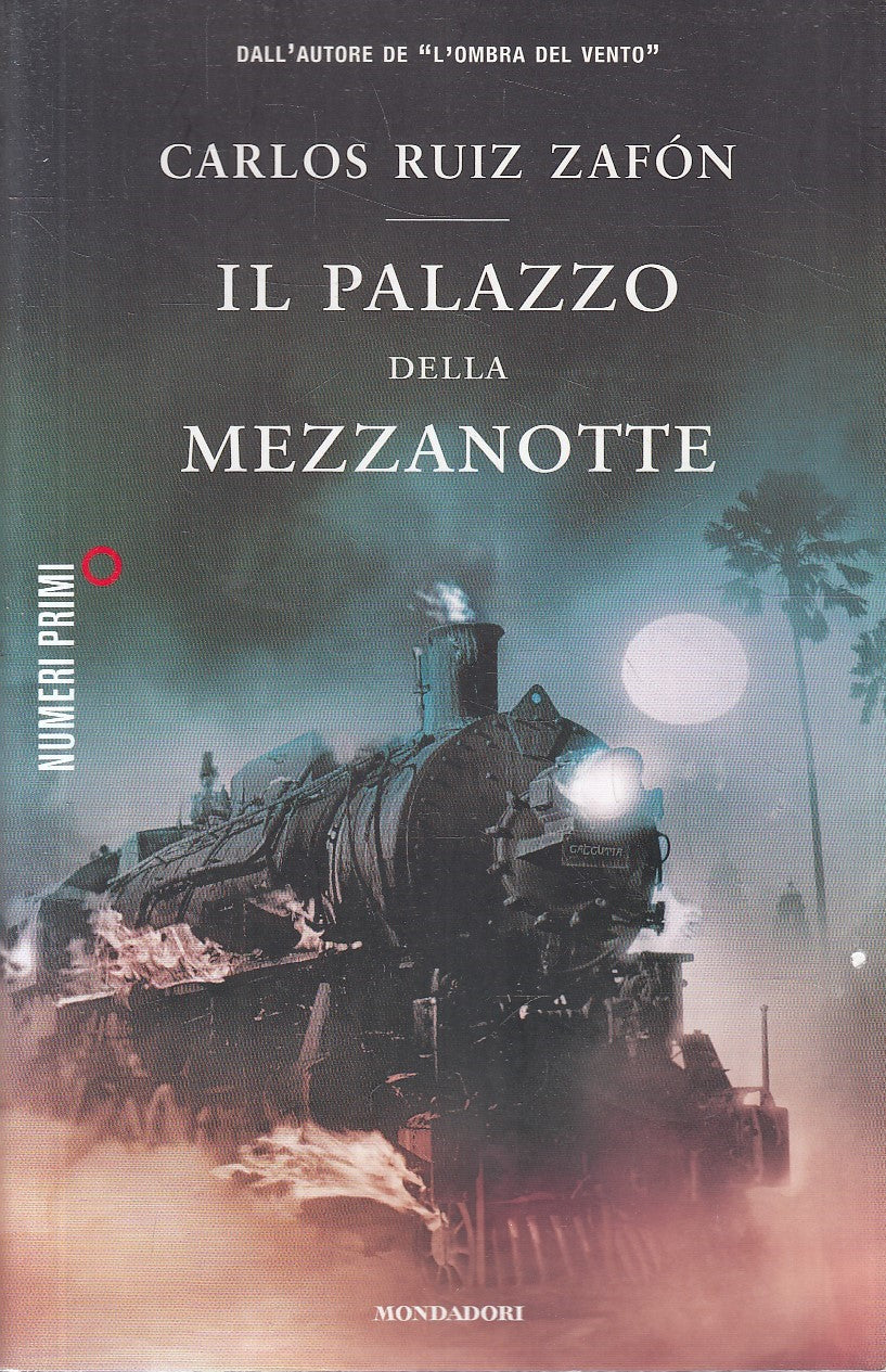 LN2- IL PALAZZO DELLA MEZZANOTTE - ZAFON - MONDADORI NUMERI PRIMI - B - JXS296