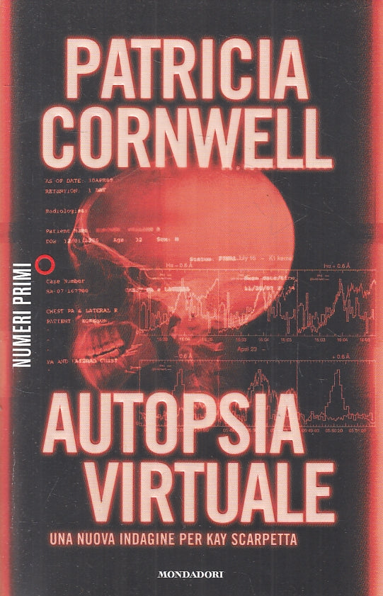 LN2- AUTOPSIA VIRTUALE - PATRICIA CORNWELL - MONDADORI NUMERI PRIMI - B - JXS15