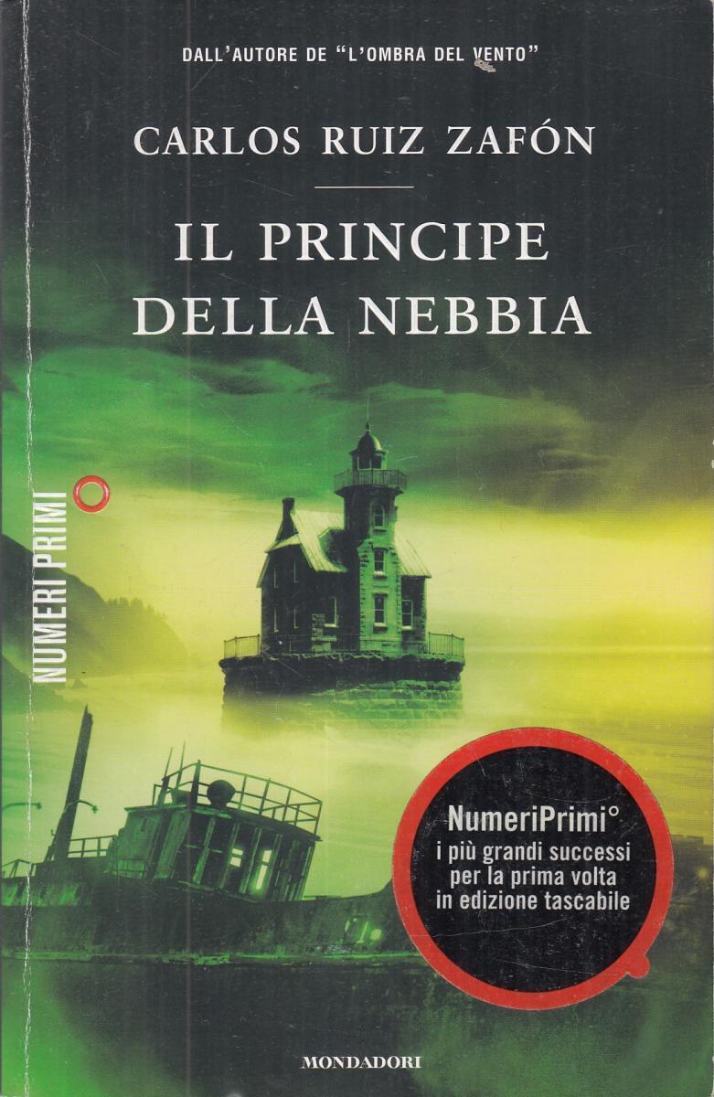 LN2- IL PRINCIPE DELLA NEBBIA- CARLOS RUIZ ZAFON- MONDADORI NUMERI PRIMI- JXS103