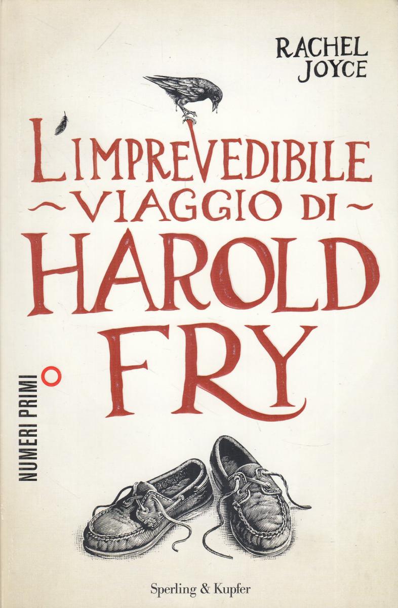 LN2- L'IMPREDEVIBILE VIAGGIO DI HAROLD FRY - JOYCE - SPERLING KUPFER - B- JXS111