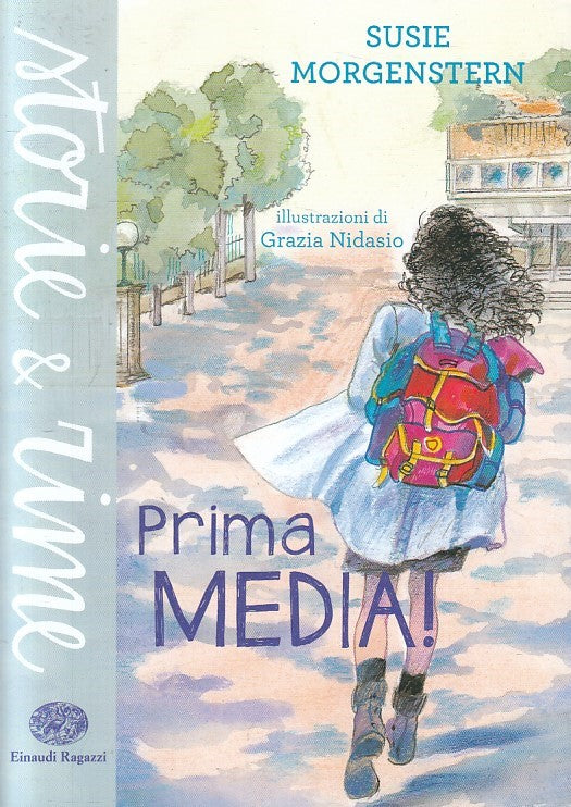 PRIMA MEDIA - SUSIE MORGENSTERN - EINAUDI RAGAZZI STORIE RIME - B - JXS247