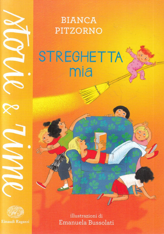 Streghetta mia - Bianca Pitzorno - Einaudi Ragazzi - JXS244