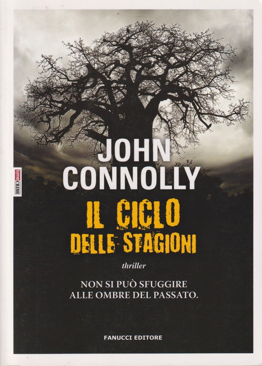 Il ciclo delle stagioni - John Connolly - Fanucci TimeCrime - JXS335