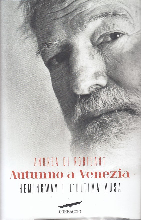 LN- AUTUNNO A VENEZIA HEMINGWAY - ROBILANT - CORBACCIO --- 2018 - CS - ZFS6