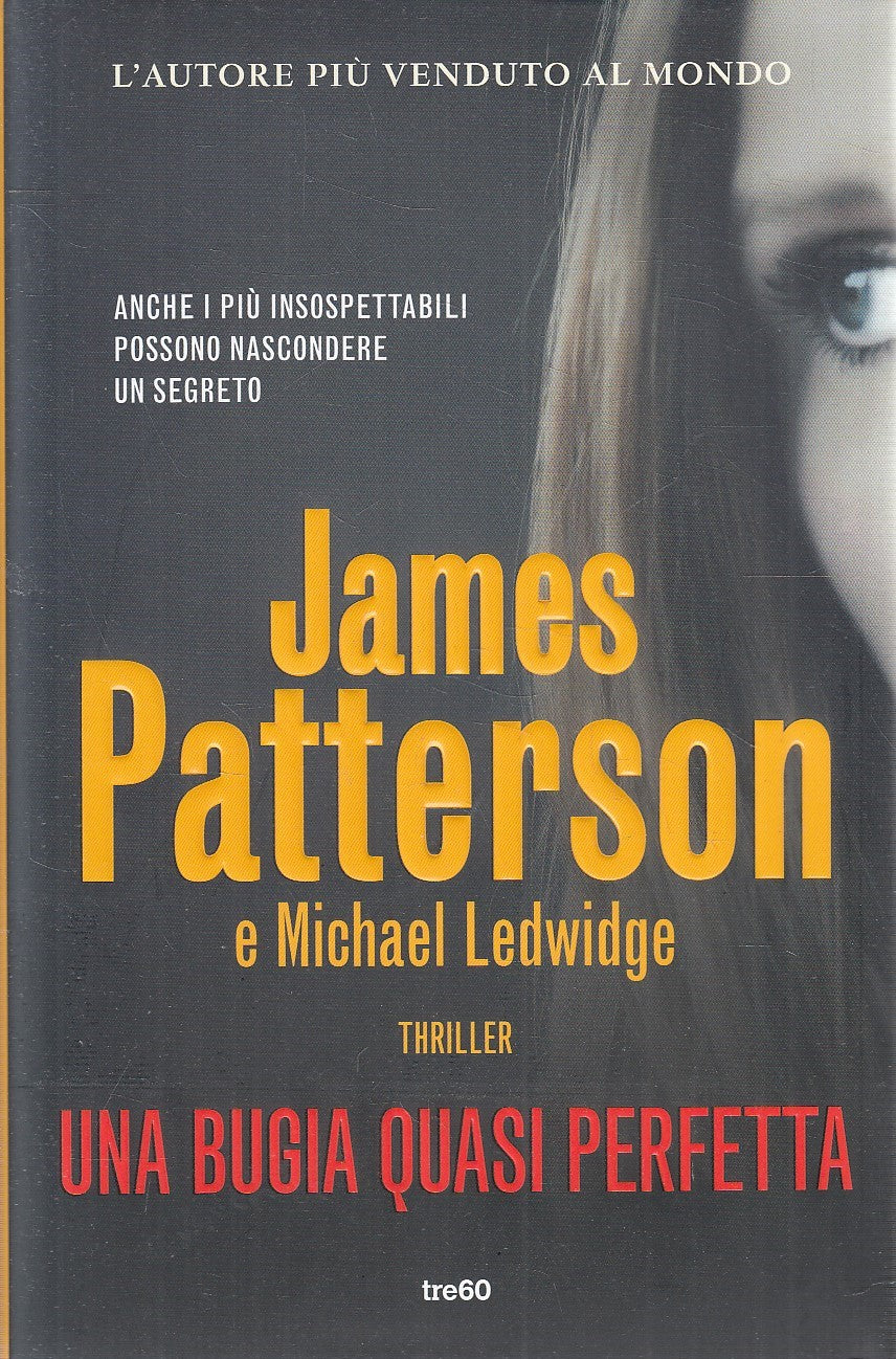 LN2- UNA BUGIA QUASI PERFETTA - JAMES PATTERSON - TRE60 NARRATIVA - CS - JXS278