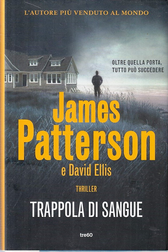 LG- TRAPPOLA DI SANGUE - JAMES PATTERSON DAVID ELLIS - TRE60--- 2022- CS- YFS410