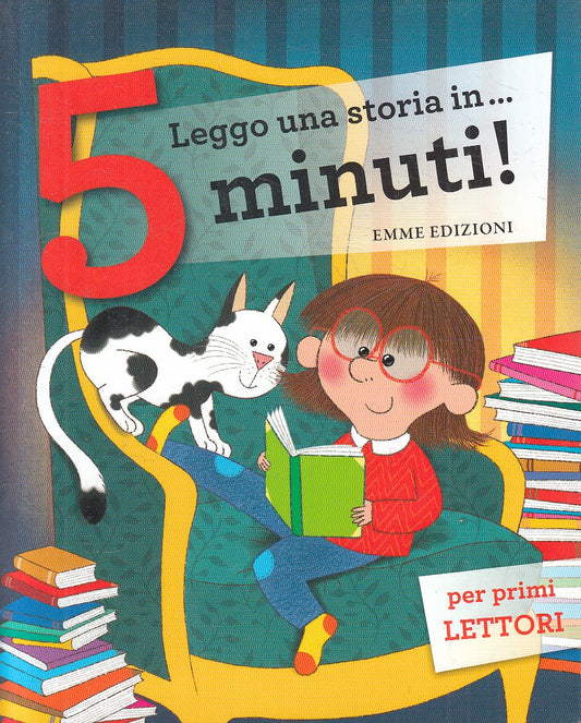 LN- LEGGO UNA STORIA IN 5 MINUTI! STORIE PRIMI LETTORI -- EMME ---- B - YFS33