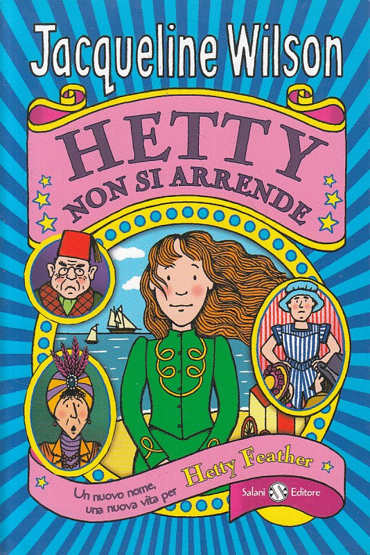 LN- HETTY NON SI ARRENDE - JACQUELINE WILSON - SALANI --- 2013 - B - YFS189