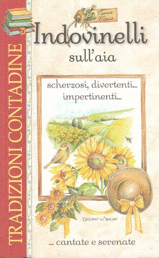 INDOVINELLI SULL'AIA SCHERZOSI DIVERTENTI-- BALDO-- 1a ED.- 2017 - B - YFS24