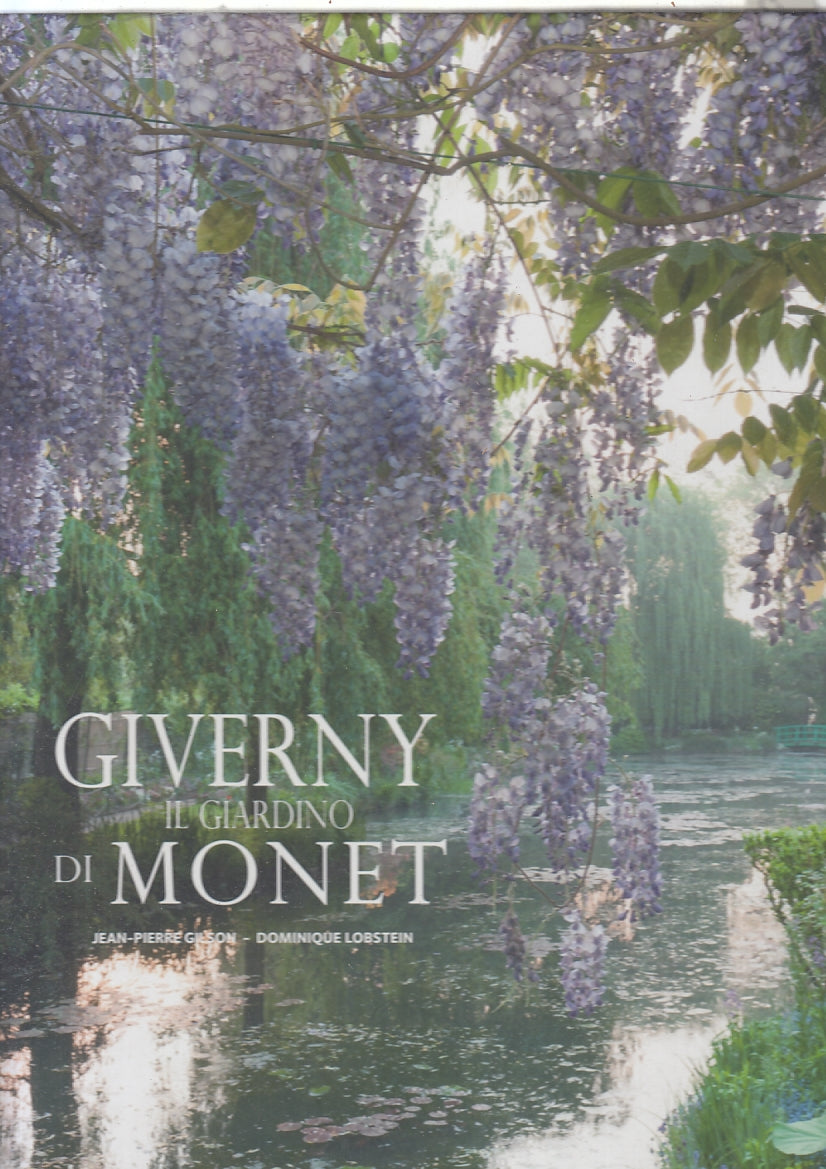 LT- GIVERNY IL GIARDINO DI MONET - LOBSTEIN - L'IPPOCAMPO --- 2013 - C- YFS896
